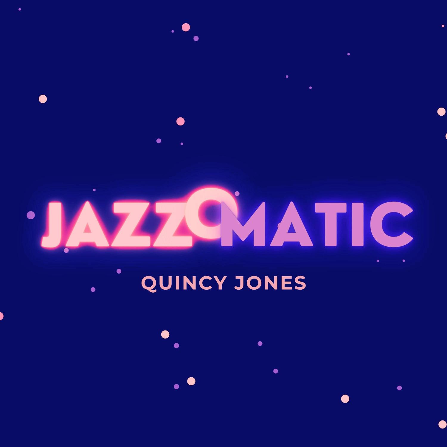 Quincy Jones - The Oom Is Blues (Original Mix)