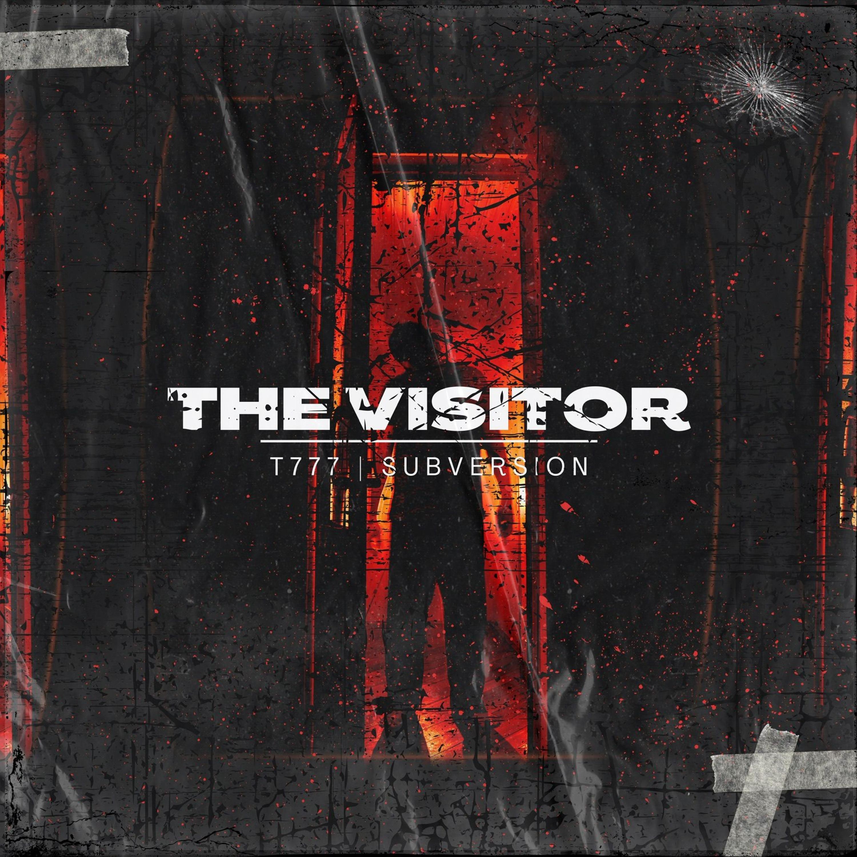 T777 - THE VISITOR (feat. SUBVERSION)