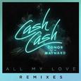 All My Love (feat. Conor Maynard) [Remixes]