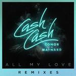 All My Love (feat. Conor Maynard) [Remixes]专辑