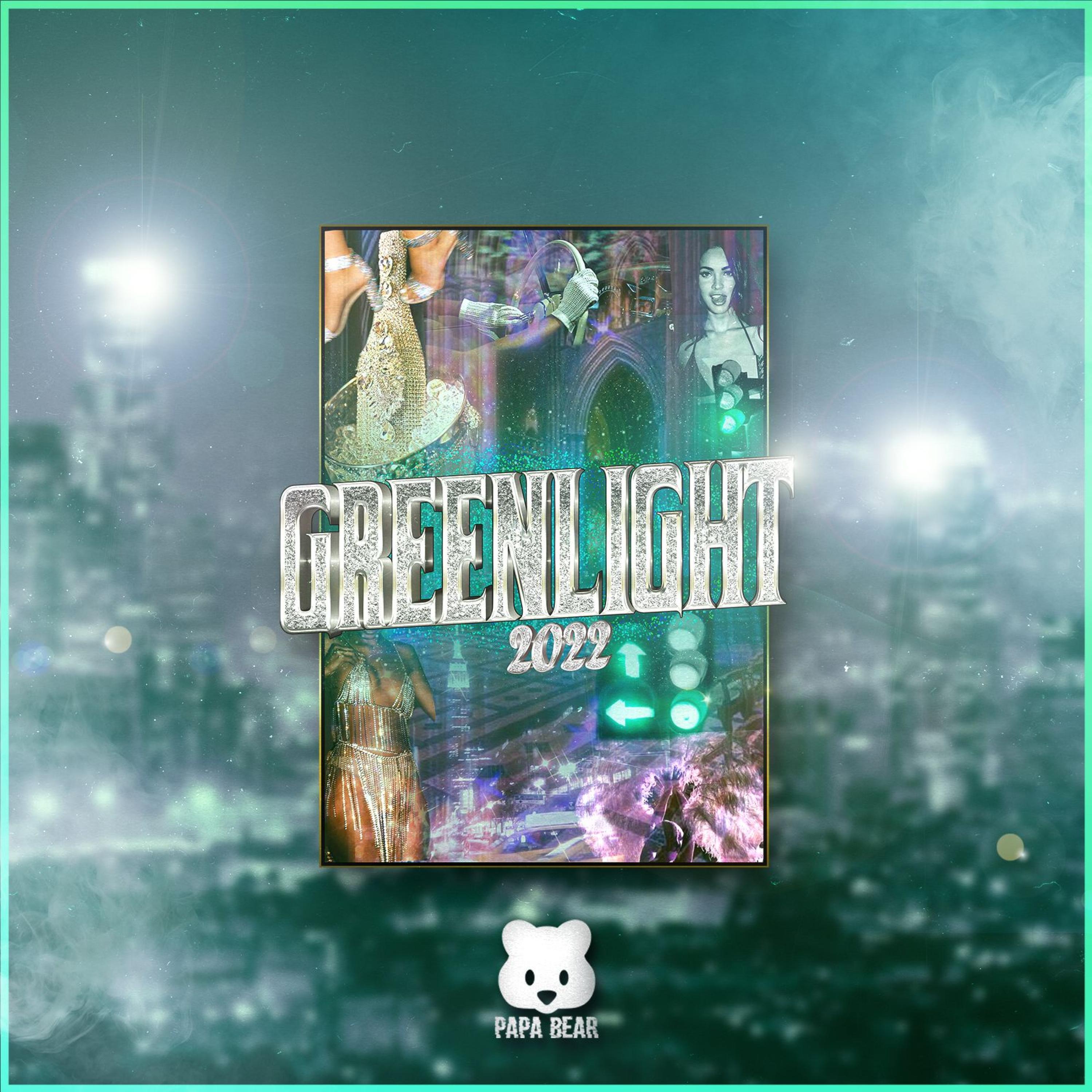 Greenlight 2022 (feat. Archer)