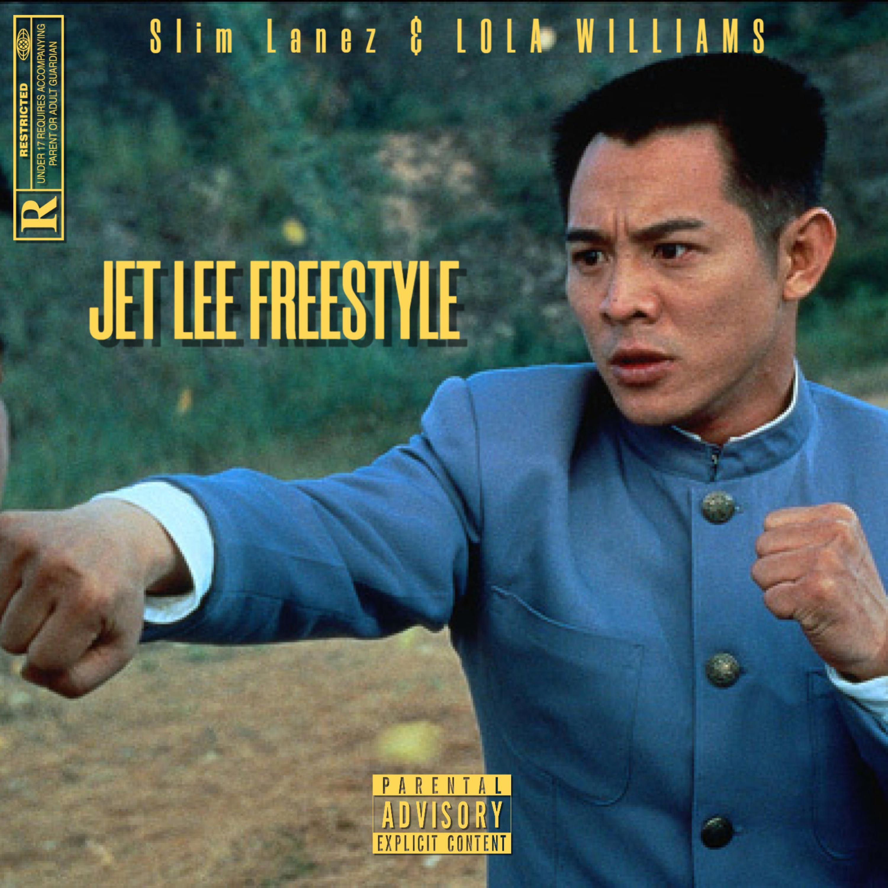 JET LEE FREESTYLE (feat. LOLA WILLIAMS)
