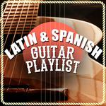 Latin & Spanish Guitar Playlist专辑