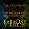 Parla Piu Piano (In the Style of Katherine Jenkins) [Karaoke Version] - Single专辑