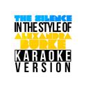 The Silence (In the Style of Alexandra Burke) [Karaoke Version] - Single专辑