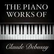 The Piano Works of Claude Debussy