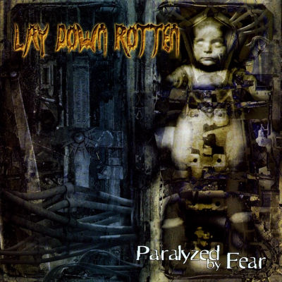 Paralyzed by Fear