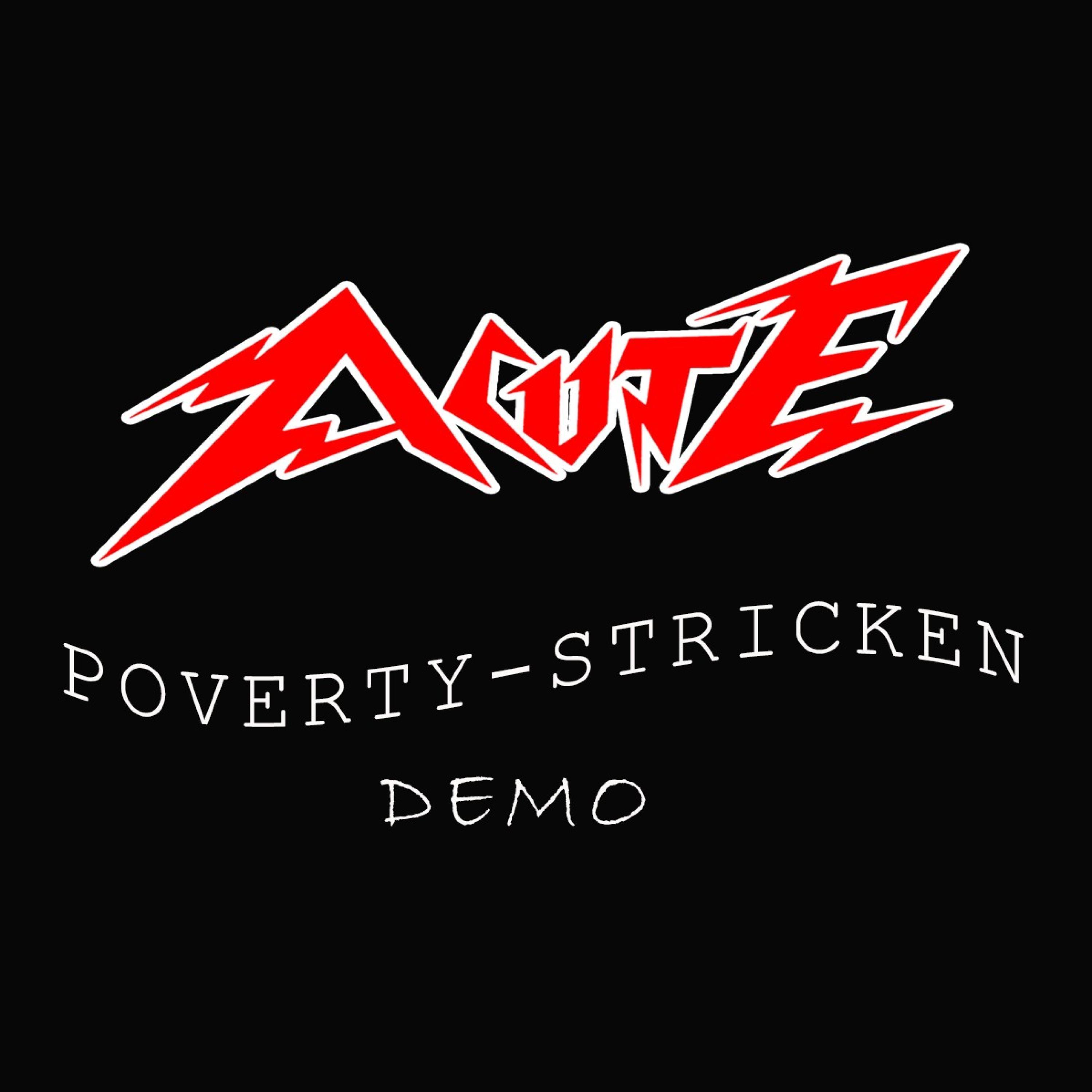 Poverty-Stricken Demo