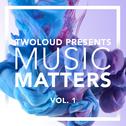 twoloud presents MUSIC MATTERS, Vol. 1专辑