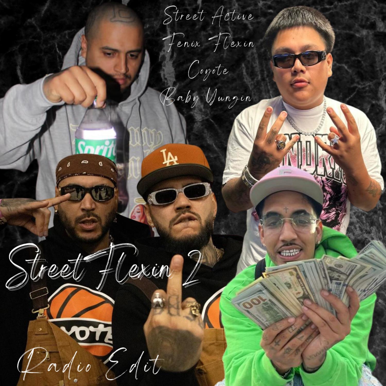 Street Flexin 2 (Radio Edit)