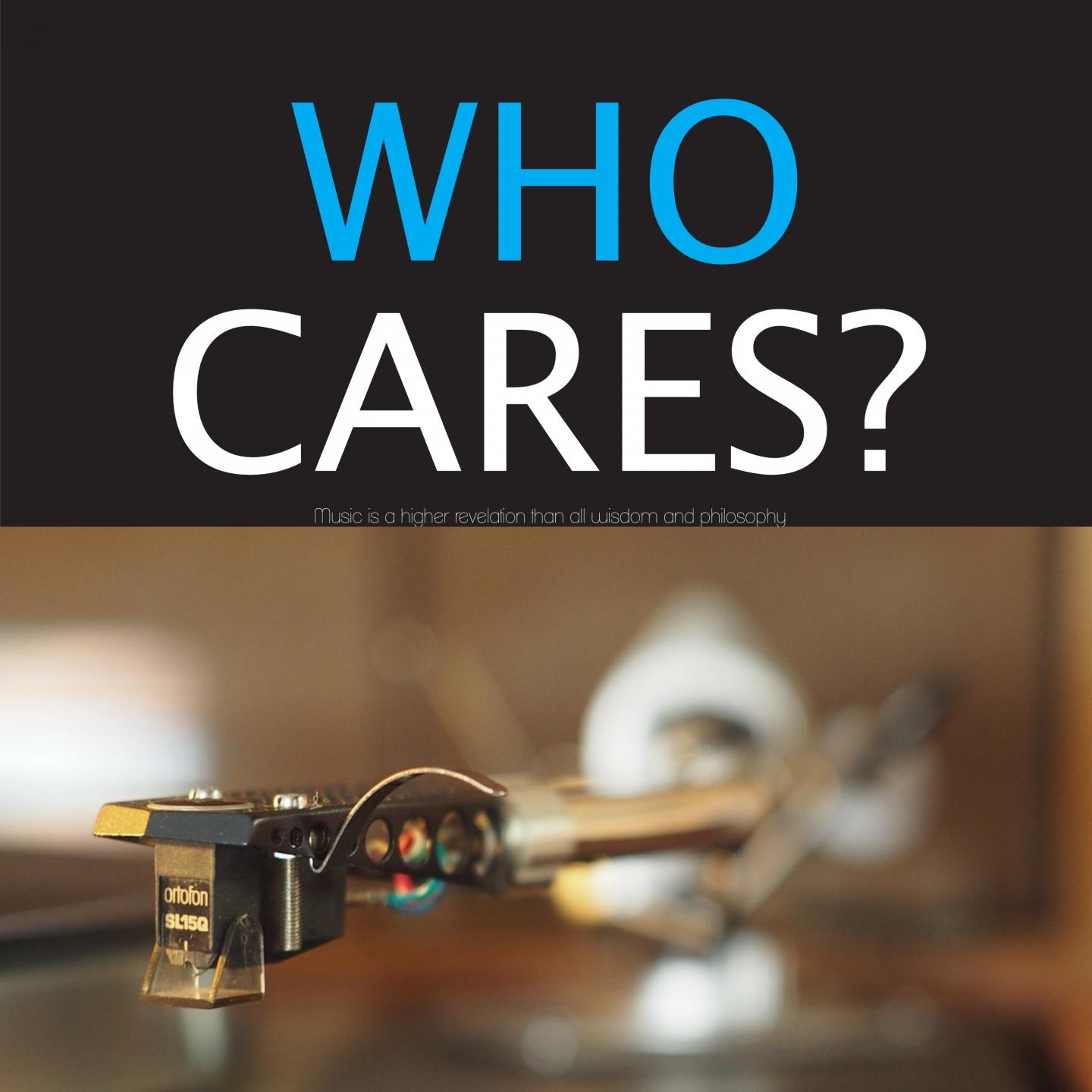 Who Cares?
