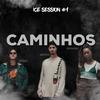 ICE REC - ICE Session #1 : Caminhos