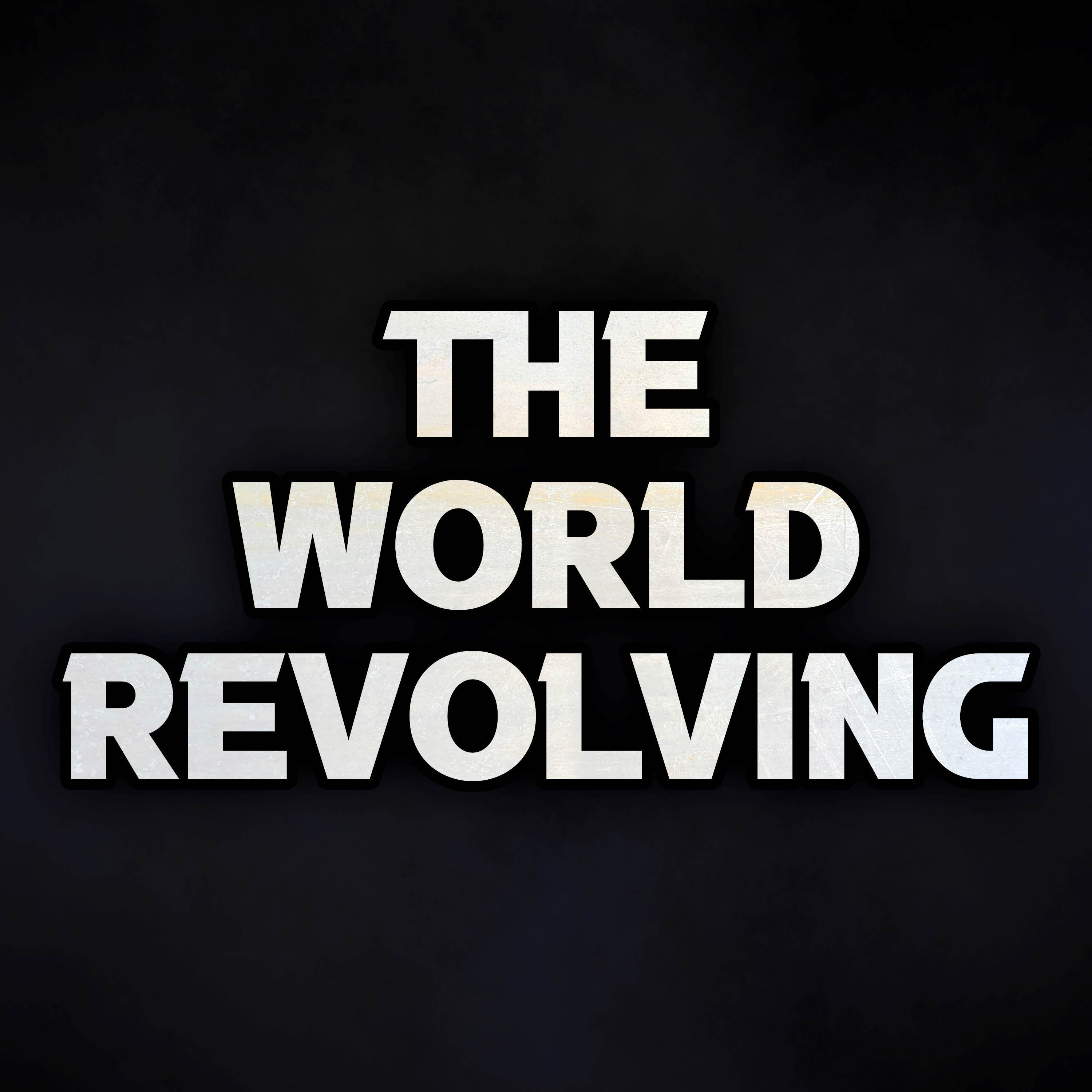 The World Revolving (Metal Version)