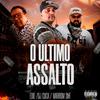 Edie - O Ultimo Assalto (feat. Marrom SNT)