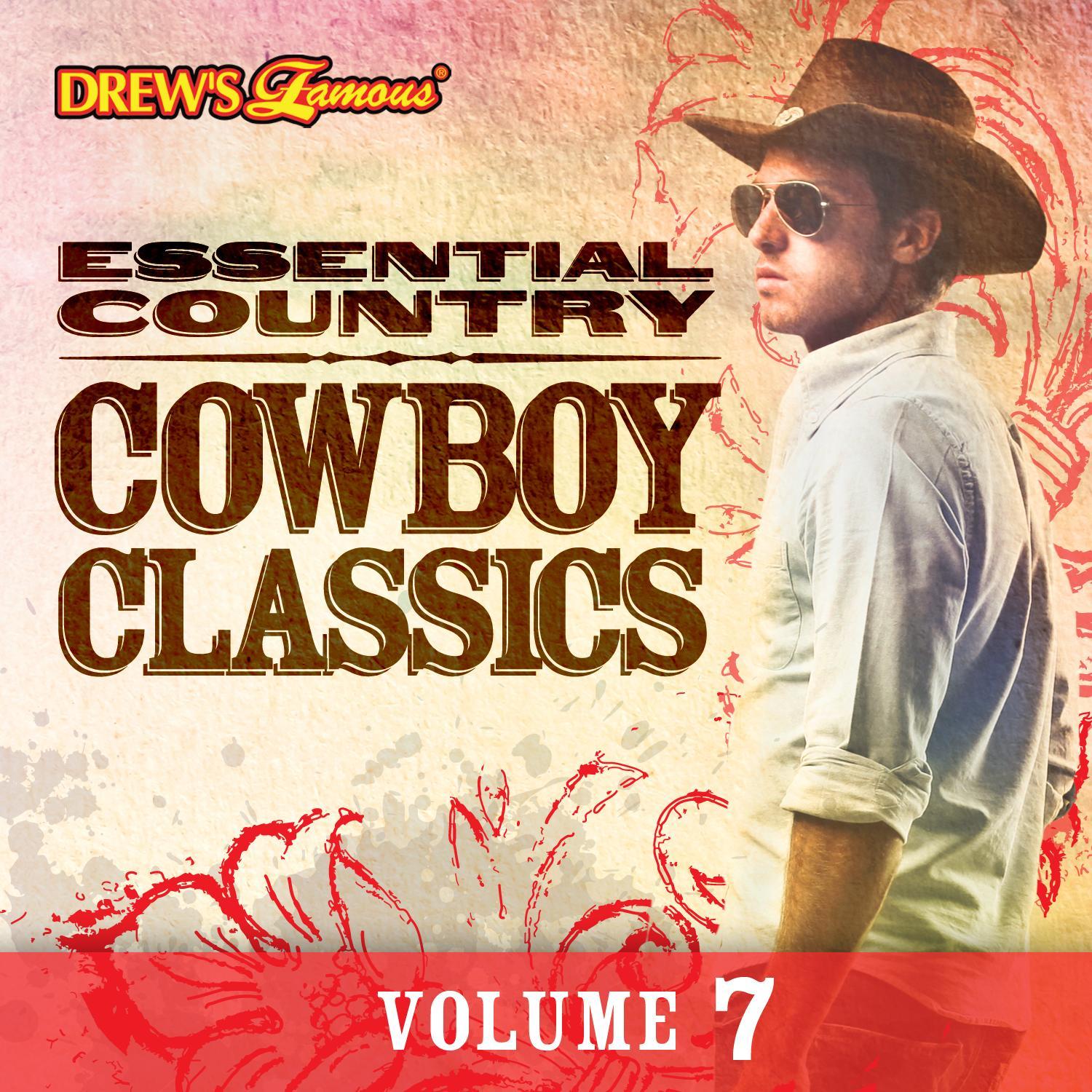 Essential Country: Cowboy Classics, Vol. 7