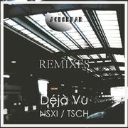 Déjà Vu(XI Remix)