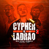 MC Lucks - Cypher de Ladrão 2