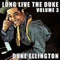 Long Live the Duke, Vol. 3