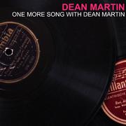 One More Song With Dean Martin