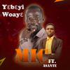 MIC - Yɛbɛyi Woayɛ