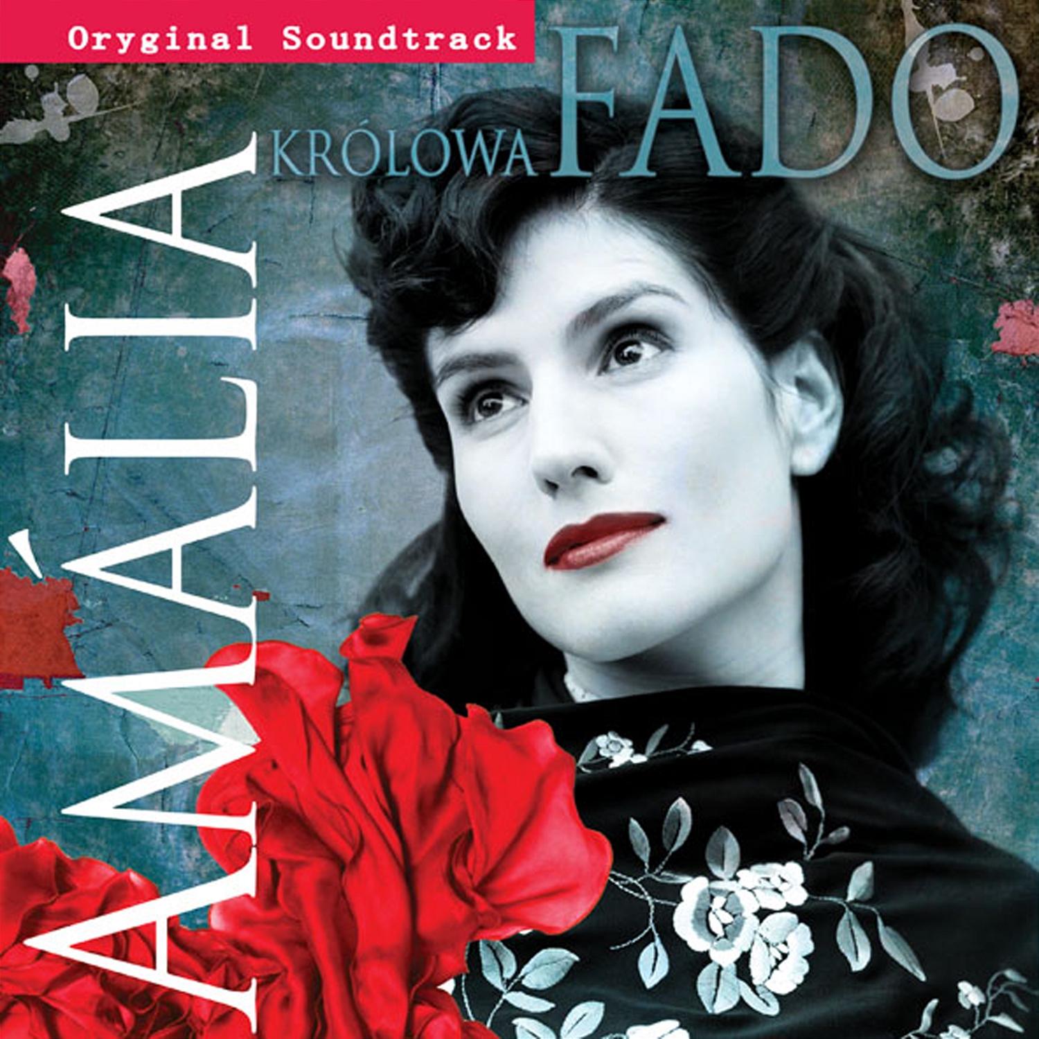 Amalia. Królowa Fado (Original Soundtrack)