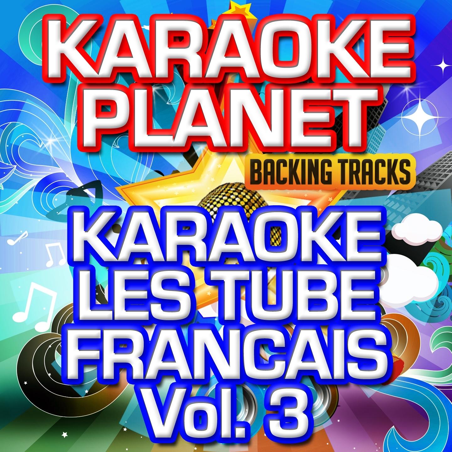 Karaoké - les tubes français, vol. 3