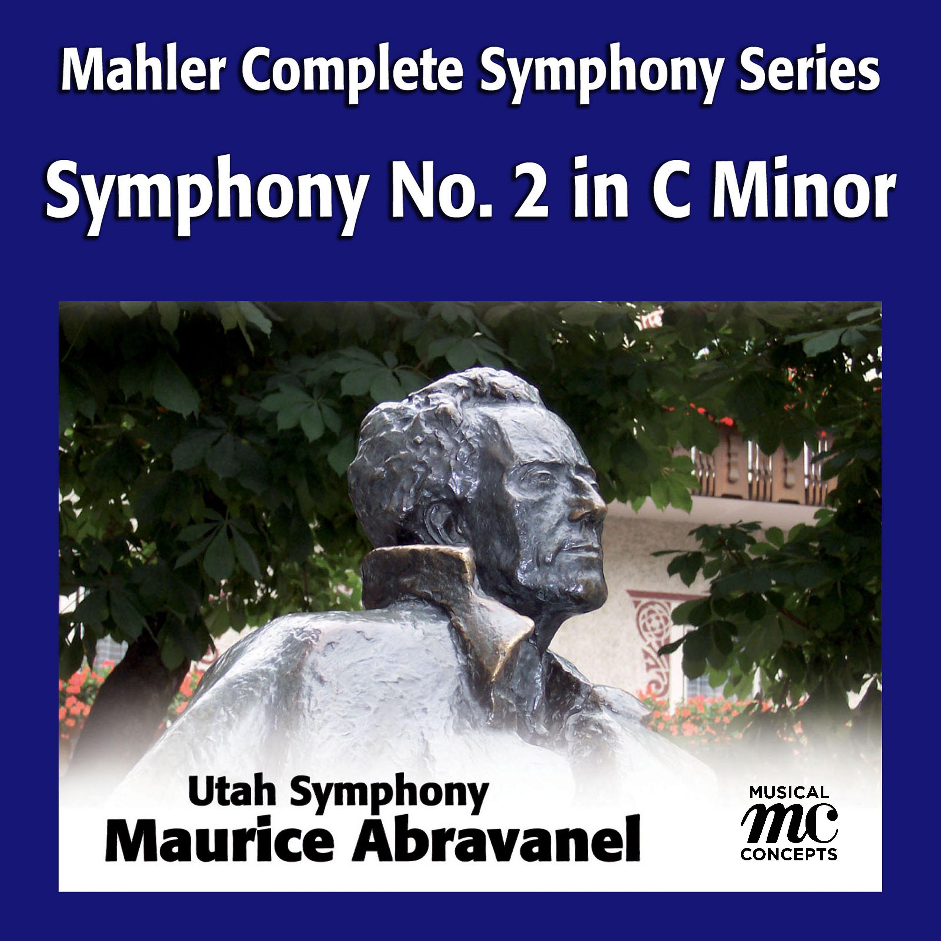Mahler: Symphony No. 2 in C Minor