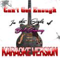 Can't Get Enough (In the Style of Bad Company) [Karaoke Version] - Single