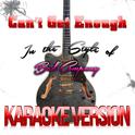 Can't Get Enough (In the Style of Bad Company) [Karaoke Version] - Single专辑