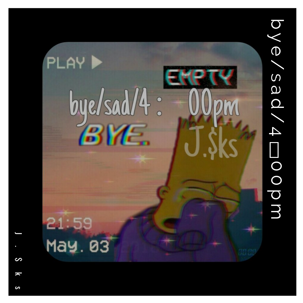 bye/sad/4：00pm专辑