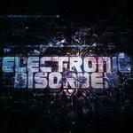 Electronic Disorder专辑