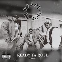 Ready Ta Roll - Drug Game (instrumental)