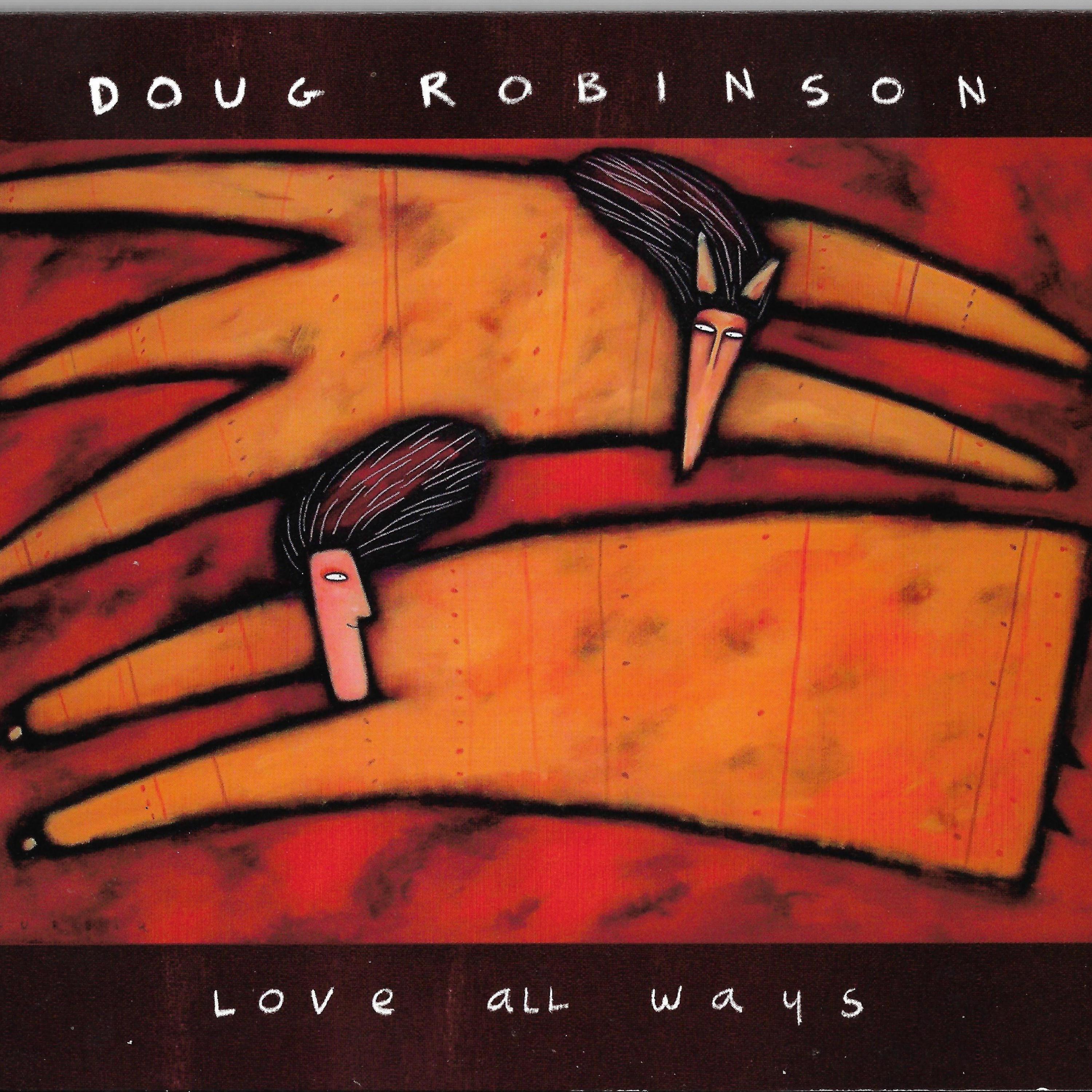 Doug Robinson - Loping