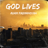 ADAM FIREMANSYAH - God Lives