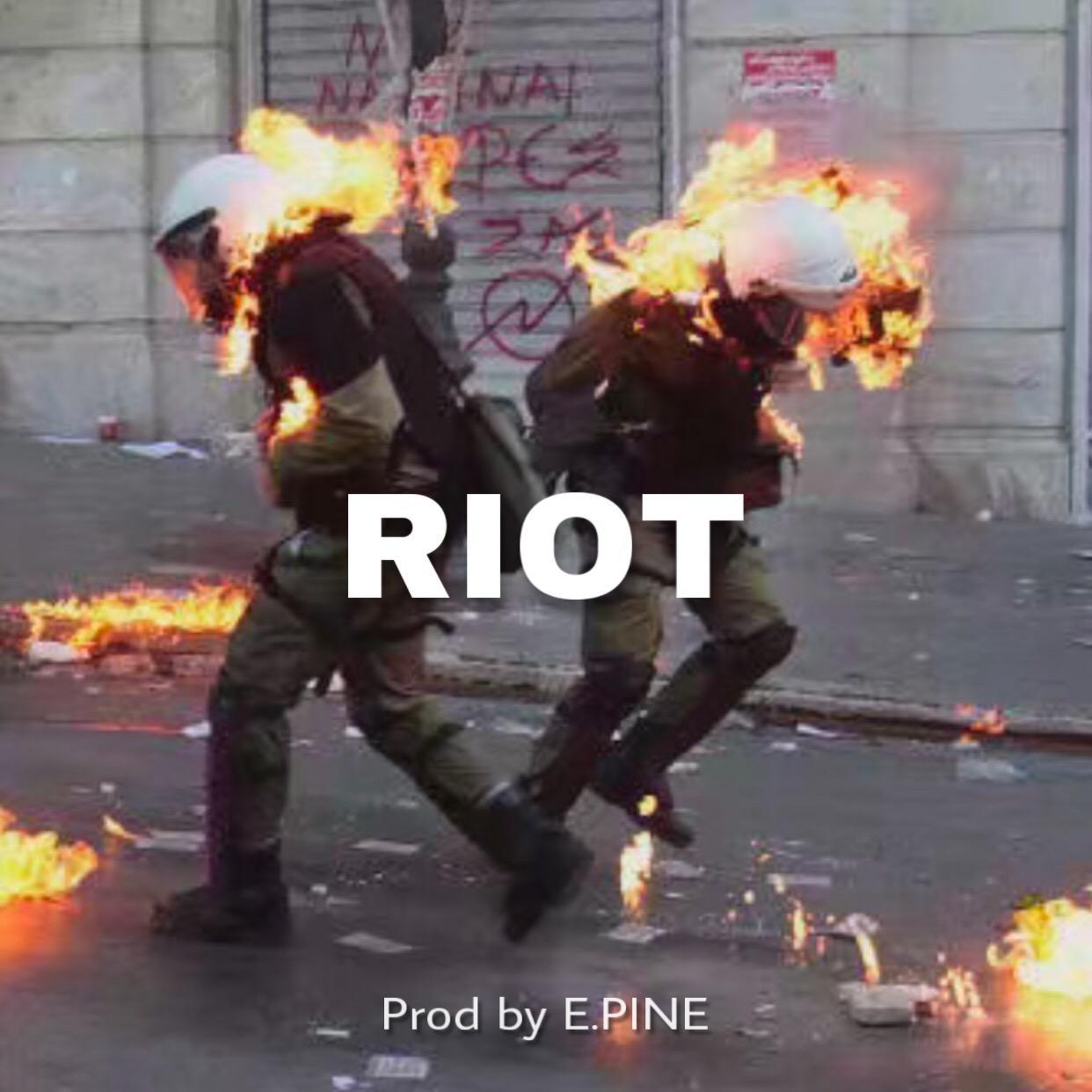 [ Free ] " r i o t " - prod by e.pine