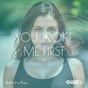 you broke me first (XiJaro & Pitch Remix)专辑