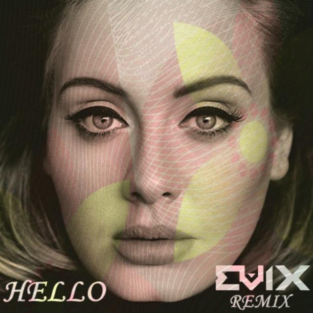 Hello (Evix Remix)专辑