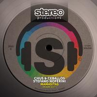 Chus & Ceballos - Mamasitas (Miami Edit)