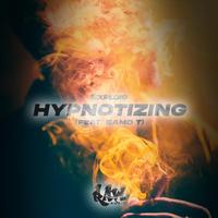 Exploid - Hypnotizing (feat. Samo T)
