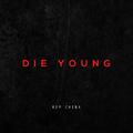 Die Young