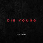 Die Young专辑