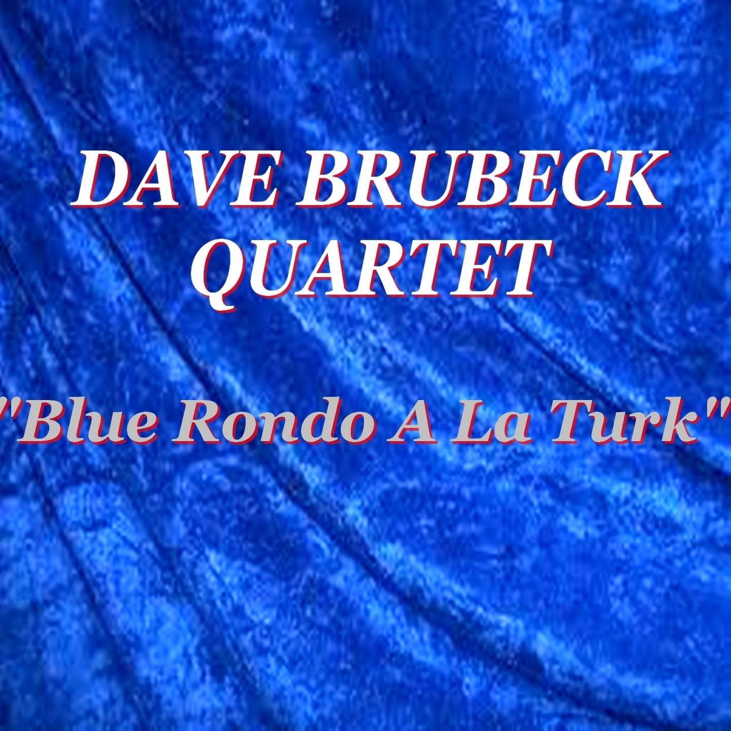 Blue rondo a la Turk