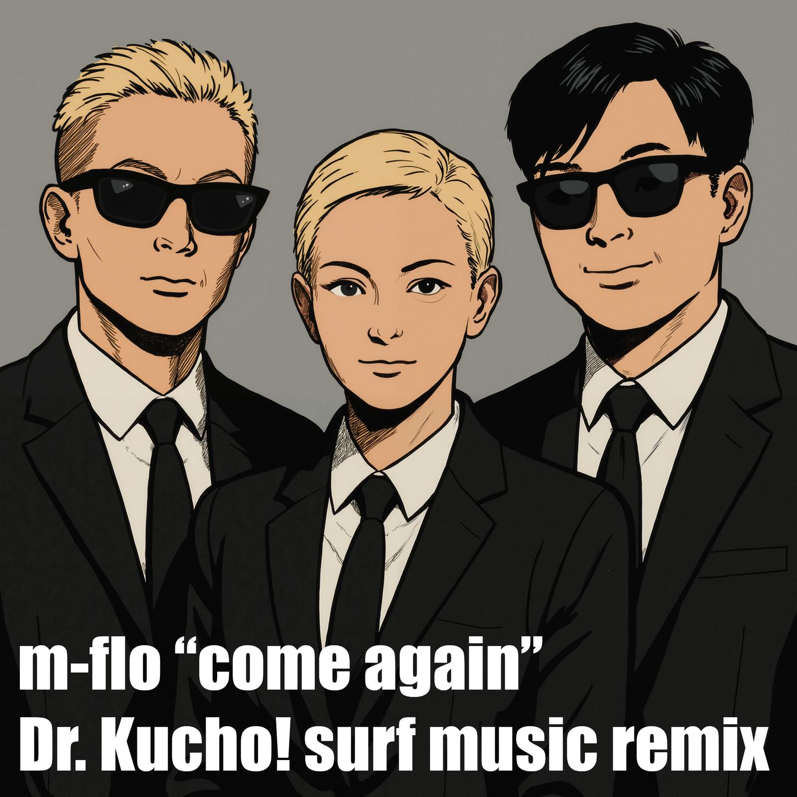 come again (Dr. Kucho! SURF Music Remix)专辑