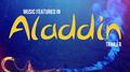 Music Featured in "Aladdin" Trailer专辑