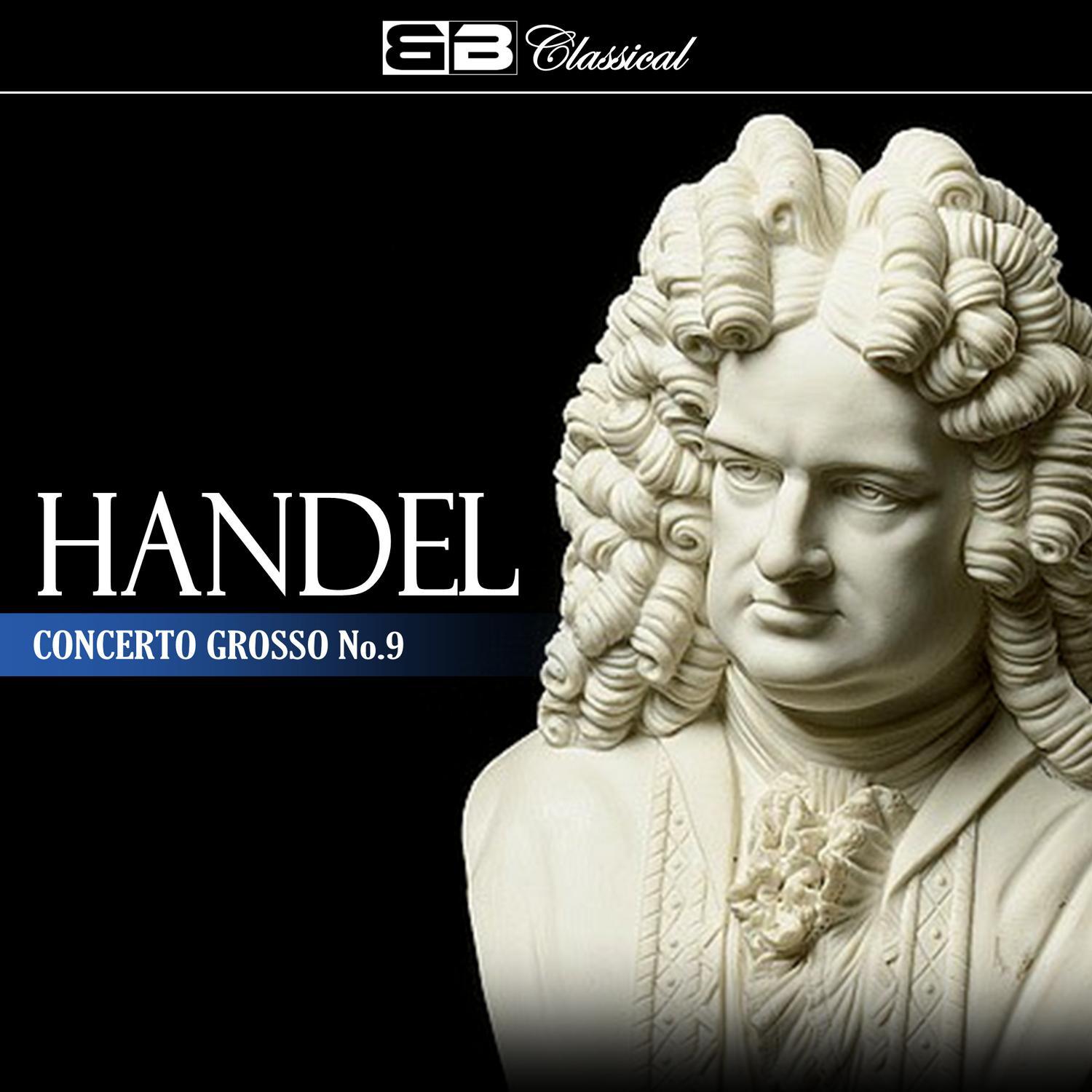 Händel Concerto Grosso No. 9专辑