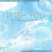 Wish You