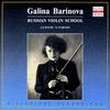 Russian Violin School: Galina Barinova专辑