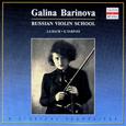 Russian Violin School: Galina Barinova