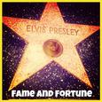 Fame and Fortune