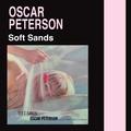 Soft Sands: Piano Solos with Orchestra (Bonus Track Version)